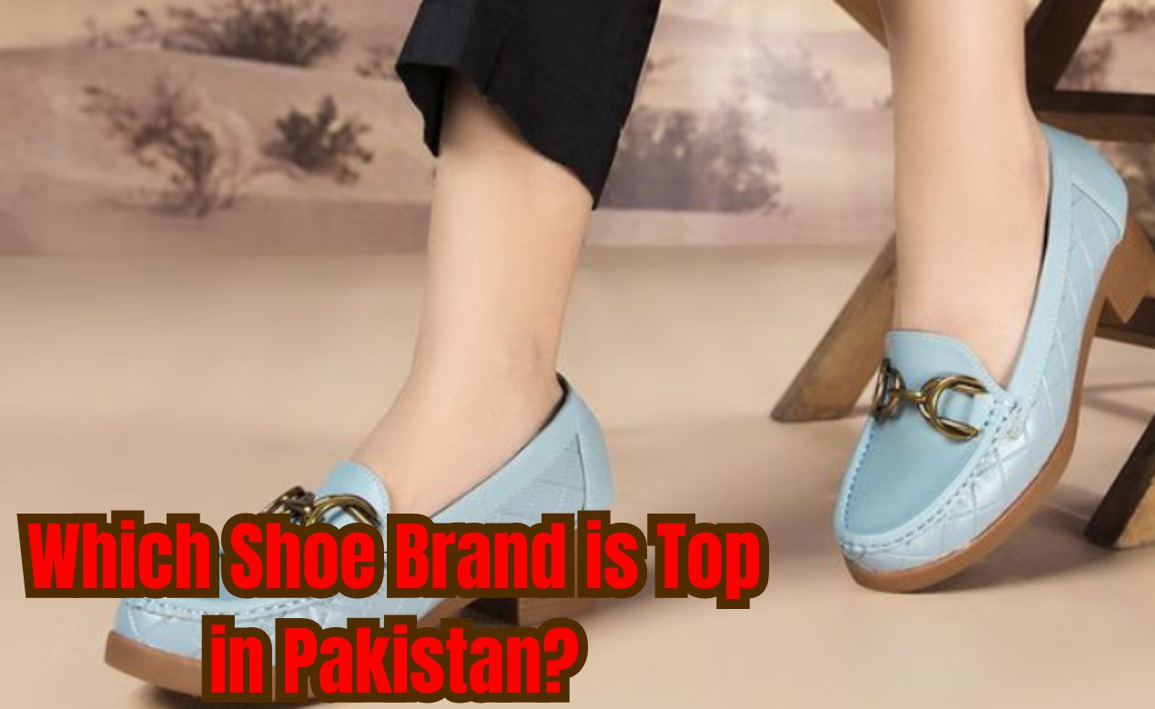 Which Shoe Brand is Top in Pakistan?